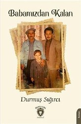 Babamızdan Kalan - Dorlion Yayınları