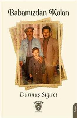 Babamızdan Kalan - 1