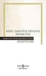 Babil Yaratılış Destanı - İş Bankası Kültür Yayınları