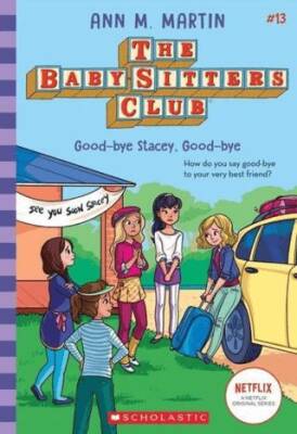 Baby-Sitters Club: Good-Bye Stacey, Good-Bye - 1
