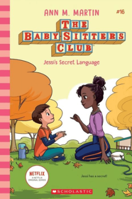 Baby-Sitters Club: Jessi`s Secret Language - 1