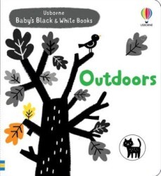 Baby`s Black and White Books: Outdoors - Usborne