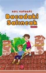 Bacadaki Salıncak - Anadolu Ay Yayınları