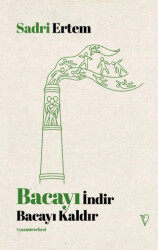 Bacayı İndir Bacayı Kaldır - Vacilando Kitap