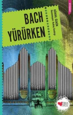 Bach Yürürken - 1