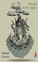 Bacım Erik Ağacı - Klaros Yayınları