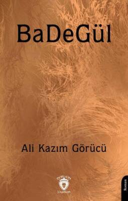 BaDeGül - 1