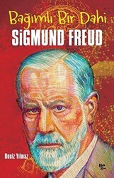 Bağımlı Bir Dahi Sigmund Freud - Halk Kitabevi