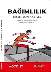 Bağımlılık - İyileşmek İçin 66 İlke - Uçurtma Yayınları