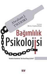 Bağımlılık Psikolojisi - Say Yayınları