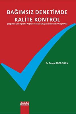 Bağımsız Denetimde Kalite Kontrol - 1