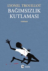 Bağımsızlık Kutlaması - Metis Yayınları