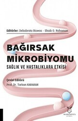 Bağırsak Mikrobiyomu Sağlık ve Hastalıklara Etkisi - Akademisyen Kitabevi