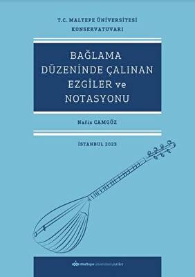 Bağlama Düzeninde Çalınan Ezgiler Ve Notasyonu - 1