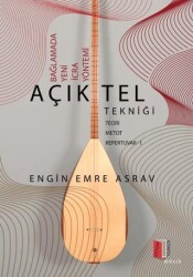 Bağlamada Yeni İcra Yöntemi Açık Tel Tekniği - 1