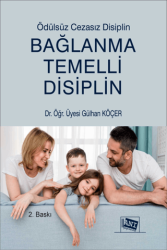 Bağlanma Temelli Disiplin - Anı Yayıncılık