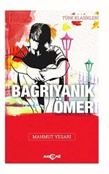 Bağrı Yanık Ömer - Akçağ Yayınları