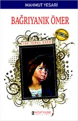 Bağrıyanık Ömer - Kutup Yıldızı Yayınları