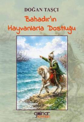 Bahadır’ın Hayvanlarla Dostluğu - 1