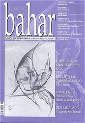Bahar Aylık Kültür, Sanat ve Edebiyat Dergisi Sayı: 91 Yıl: 11 - Berfin Bahar Dergisi