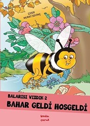 Bahar Geldi Hoşgeldi - Balarısı Vızdık 2 - Lenda Çocuk