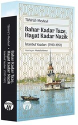 Bahar Kadar Taze, Hayat Kadar Nazik - Büyüyen Ay Yayınları