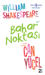 Bahar Noktası - İş Bankası Kültür Yayınları