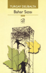 Bahar Sızısı - Kurgu Kültür Merkezi