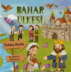 Bahar Ülkesi - Mahlas Çocuk Yayınları