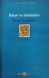 Bahar ve Kelebekler - Beyan Yayınları