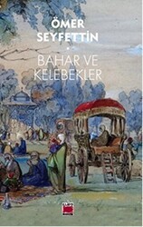 Bahar ve Kelebekler - Elips Kitap
