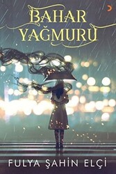 Bahar Yağmuru - Cinius Yayınları