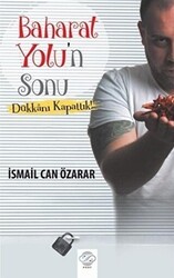 Baharat Yolu`n Sonu - Post Yayınevi