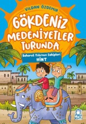 Baharat Yolu’nun Sahipleri – Gökdeniz Medeniyetler Turunda – 3. Sınıf - Mavi Kirpi Yayınları