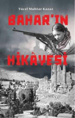 Bahar`ın Hikayesi - 1