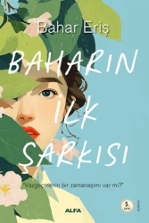 Baharın İlk Şarkısı - 1