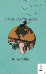 Baharında Yüreğimin - Şyk Kitap