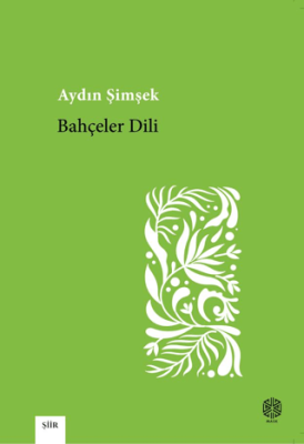 Bahçeler Dili - 1