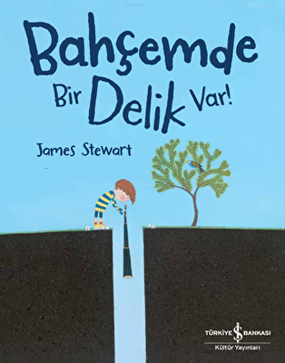 Bahçemde Bir Delik Var! - 1