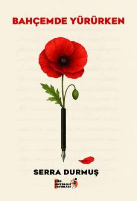 Bahçemde Yürürken - 1