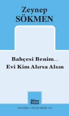 Bahçesi Benim... Evi Kim Alırsa Alsın - 1