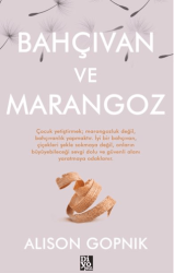 Bahçıvan ve Marangoz - Diyojen Yayıncılık