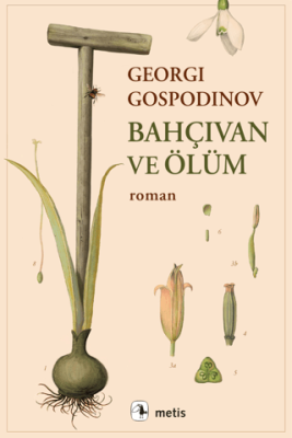 Bahçıvan ve Ölüm - 1