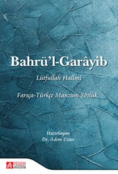 Bahrü’l - Garayib Farsça - Türkçe Manzum Sözlük - Pegem Akademi Yayıncılık