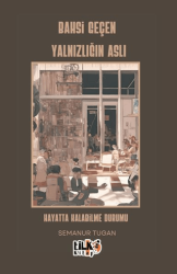 Bahsi Geçen Yalnızlığın Aslı - Tilki Kitap