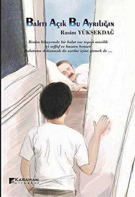 Bahtı Açık Bu Ayrılığın - 1
