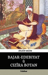 Bajar - Edebıyatü Cızira Botan - Nubihar Yayınları