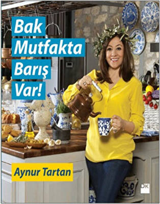 Bak Mutfakta Barış Var - 1
