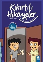 Bakalım Sonu Nereye Varacak - Kıkırtılı Hikayeler 3. Sınıf - Mavi Kirpi Yayınları