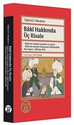 Baki Hakkında Üç Risale - Büyüyen Ay Yayınları